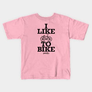 I Like To Bike-4 Kids T-Shirt